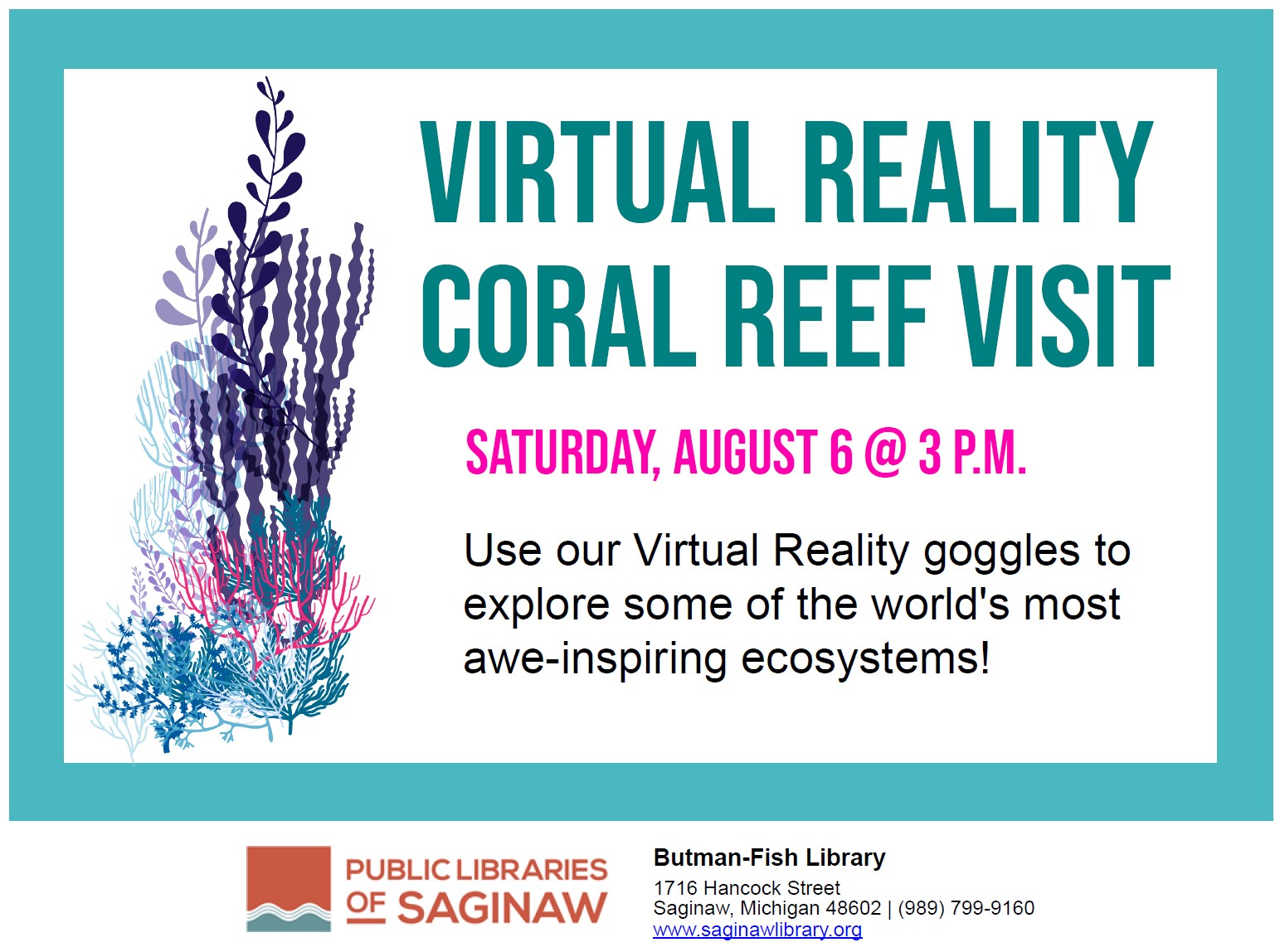 Virtual Reality Coral Reef Visit Public Libraries of Saginaw